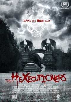 The Hexecutioners - Movie