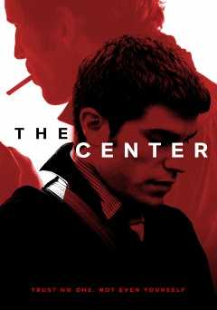 The Center - Movie