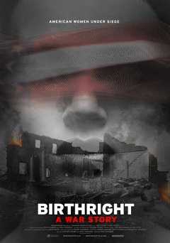 Birthright: A War Story - Movie