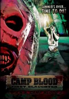 Camp Blood First Slaughter - Movie