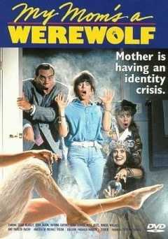 My Moms a Werewolf - Movie