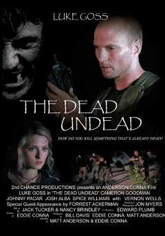 The Dead Undead - Movie
