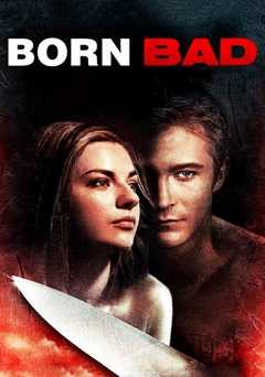 Born Bad Uncut - Movie