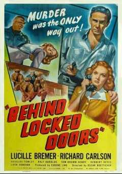 Behind Locked Doors - Movie