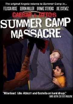 Caesar and Ottos Summer Camp Massacre - Movie