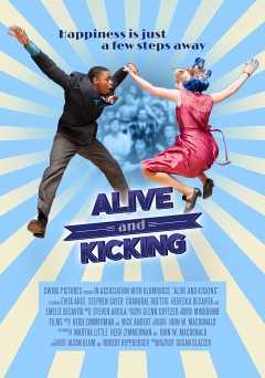 Alive and Kicking - Movie