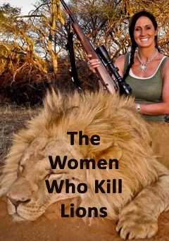 The Women Who Kill Lions