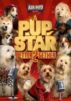 Pup Star: Better 2Gether - Movie