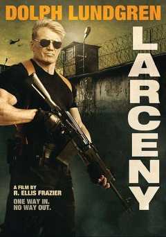 Larceny - Movie