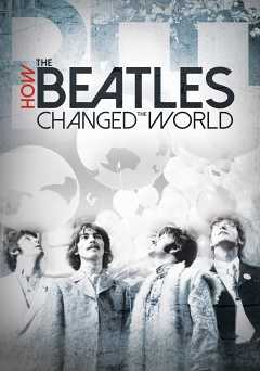 How the Beatles Changed the World - netflix