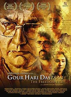 Gour Hari Dastaan: The Freedom File - Movie