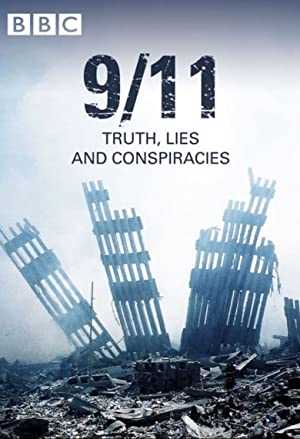 9/11: Truth, Lies and Conspiracies - netflix