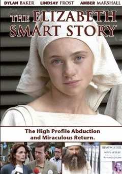 The Elizabeth Smart Story - Movie