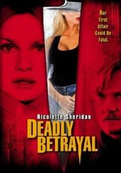 Deadly Betrayal - Movie