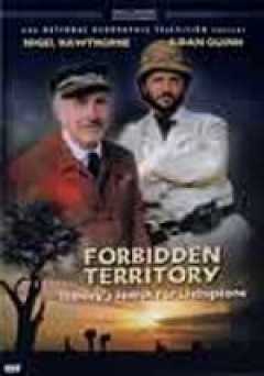 Forbidden Territory: Stanleys Search for Livingstone - Movie