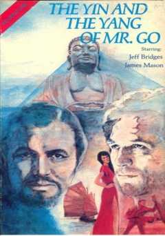 The Yin and the Yang of Mr. Go - Movie