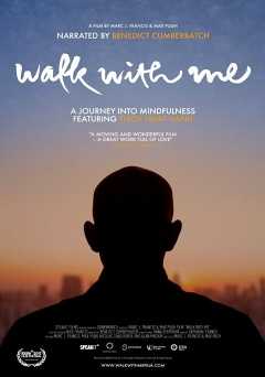 Walk With Me - Movie