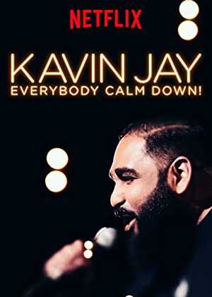 Kavin Jay: Everybody Calm Down! - netflix