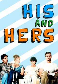His & Hers - Movie