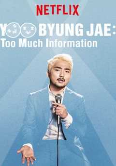 Yoo Byung Jae: Too Much Information - Movie