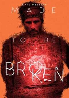 Karl Meltzer: Made to Be Broken - Movie