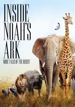 Inside Noahs Ark: More Tales of the Desert - Movie
