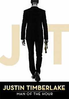 Justin Timberlake: Man of the Hour - Movie