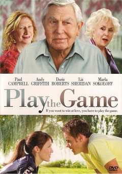 Play the Game - Movie