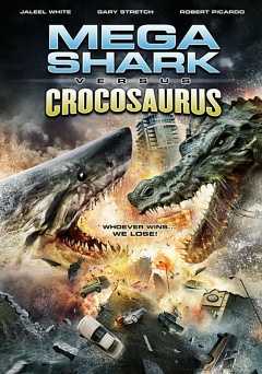 Mega Shark vs. Crocosaurus - amazon prime