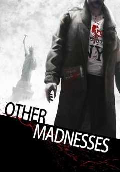 Other Madnesses - tubi tv