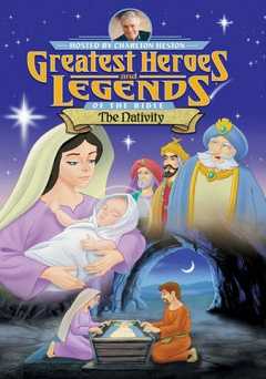 Greatest Heroes and Legends of the Bible: The Nativity - Movie