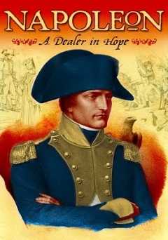 Napoleon: A Dealer in Hope - Movie