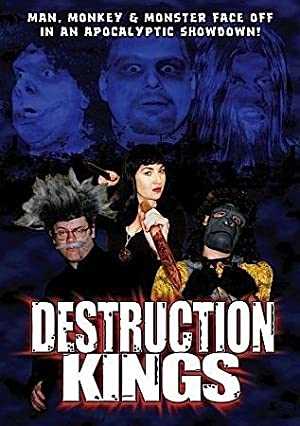 Destruction Kings - Movie