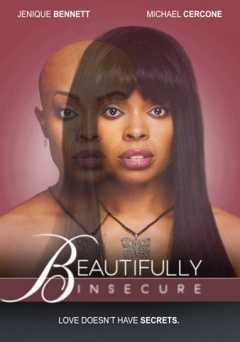 Beautifully Insecure - Movie