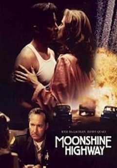 Moonshine Highway - Movie