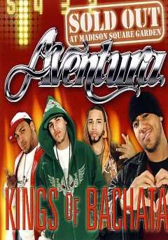 Aventura: Sold Out At Madison Square Garden - Movie