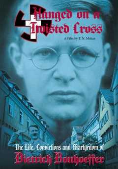 Hanged on a Twisted Cross: The Life, Convictions and Martyrdom of Dietrich Bonhoeffer - amazon prime