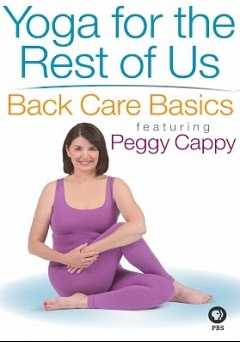 Yoga for the Rest of Us with Peggy Cappy: Back Care Basics - amazon prime