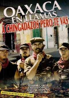 Oaxaca en Llamas - Movie