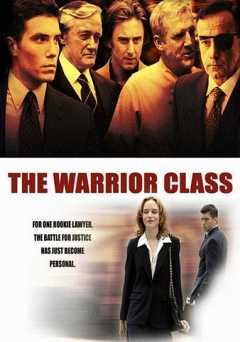 The Warrior Class - Movie