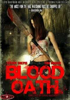 Blood Oath - Movie