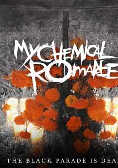 My Chemical Romance: The Black Parade Is Dead! - Movie