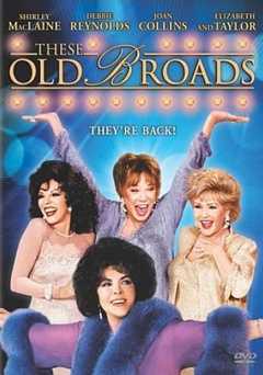 These Old Broads - Movie
