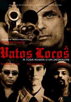 Vatos Locos - Movie