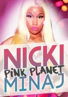 Nicki Minaj: Pink Planet - amazon prime