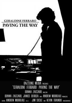 Geraldine Ferraro: Paving the Way - Movie