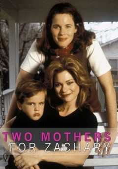 Two Mothers for Zachary - amazon prime