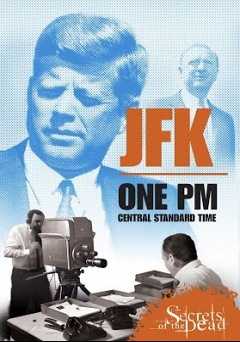 JFK: One PM Central Standard Time - amazon prime