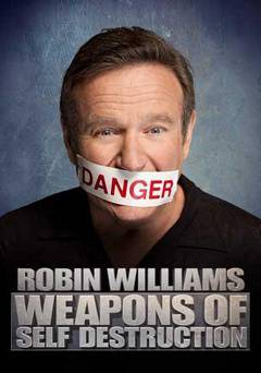 Robin Williams: Weapons of Self-Destruction - Amazon Prime