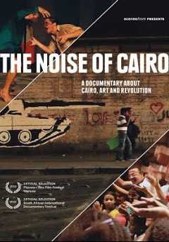 The Noise of Cairo - amazon prime